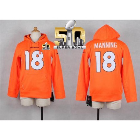Broncos #18 Peyton Manning Orange Super Bowl 50 Youth Player NFL Hoodie