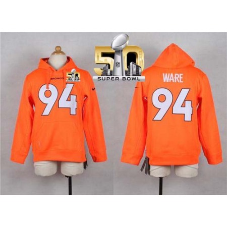 Broncos #94 DeMarcus Ware Orange Super Bowl 50 Youth Player NFL Hoodie