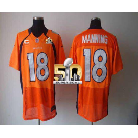 Broncos #18 Peyton Manning Orange Team Color With C Patch Super Bowl 50 Men's Stitched NFL Elite Jersey